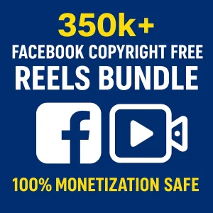 350k+ Facebook copyright free Reels Bundle